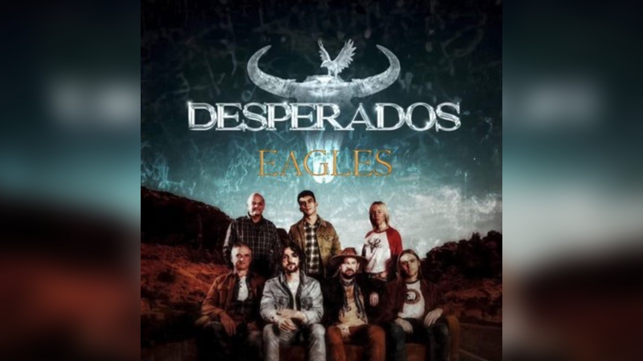 Desperados Eagles Tribute