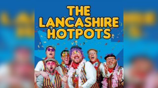 The Lancashire Hotpots Party, Party, Party Tour