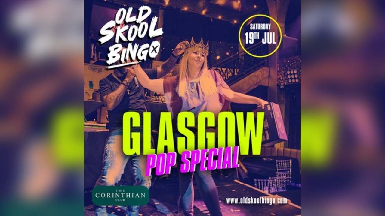 Old Skool Bingo Glasgow Pop Special