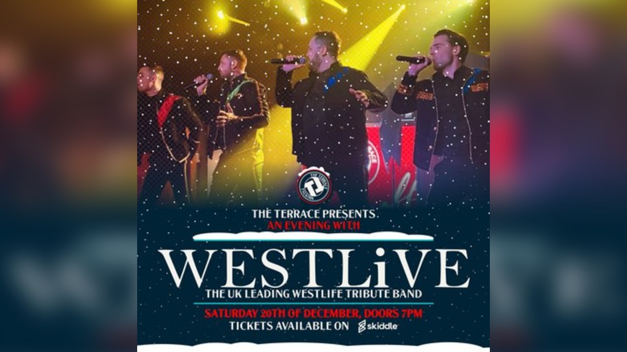 The Terrace Presents Westlive
