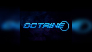 Octaine Presents: 001
