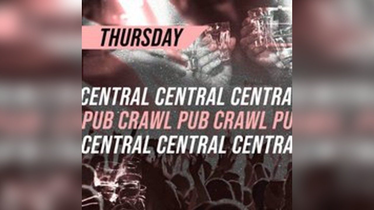 Central London Pub Crawl - Thursday 26TH June