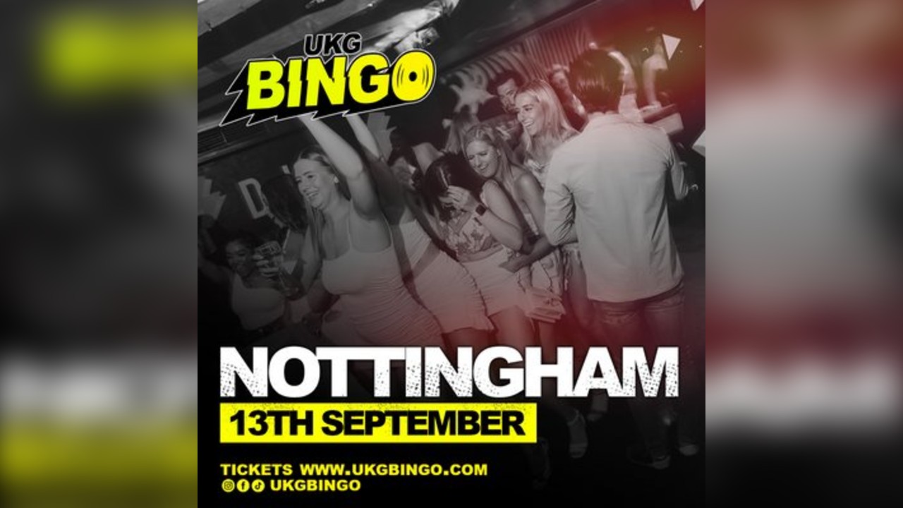 UKG Bingo Nottingham
