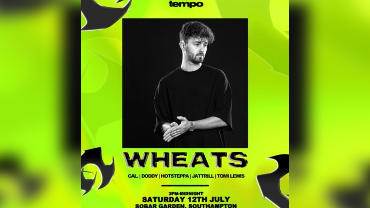tempo presents: Wheats @ Sobar Garden