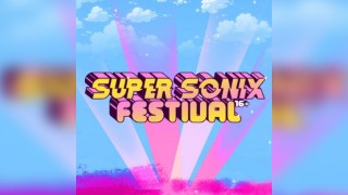 Super Sonix 16+ Festival 2025