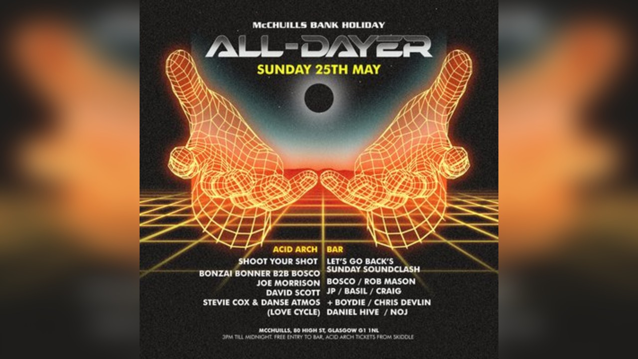 McChuills | Bank Holiday All-Dayer