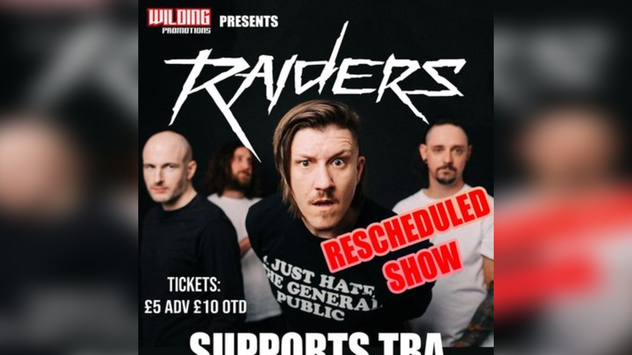 Wilding presents: Raiders @ Black Cat, Bridgend