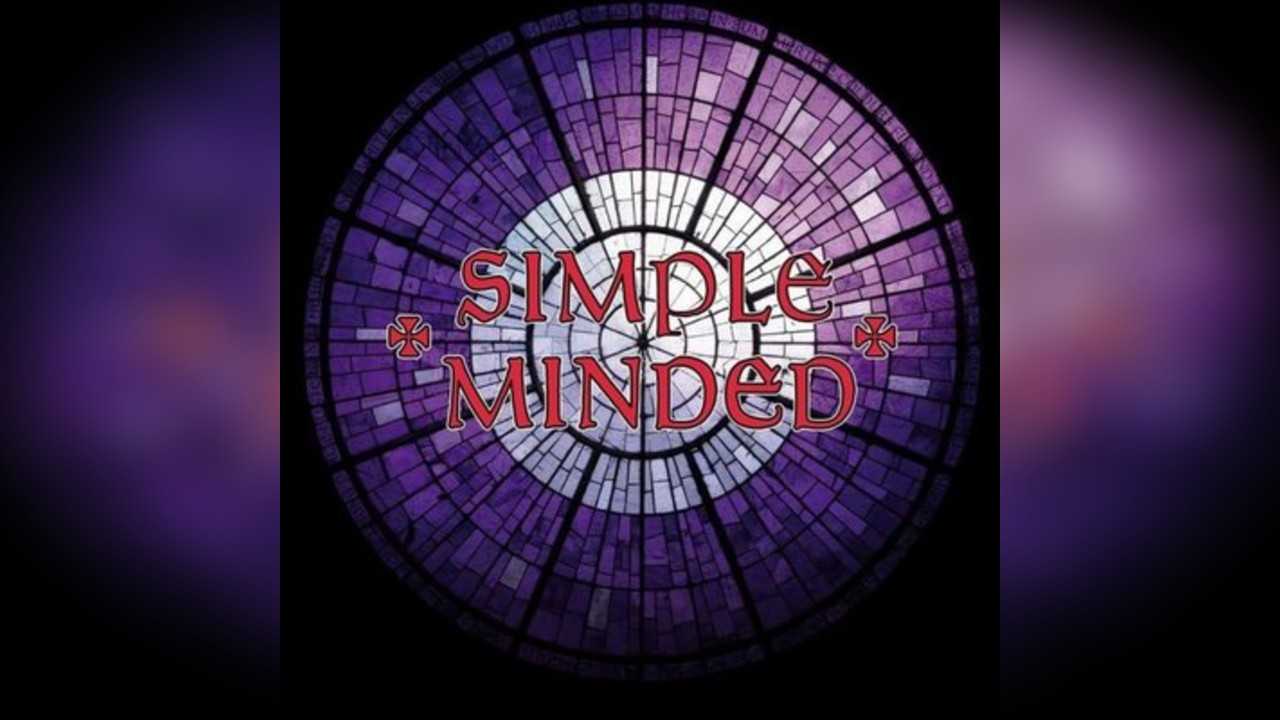 Simple Minded and Deacon Blues