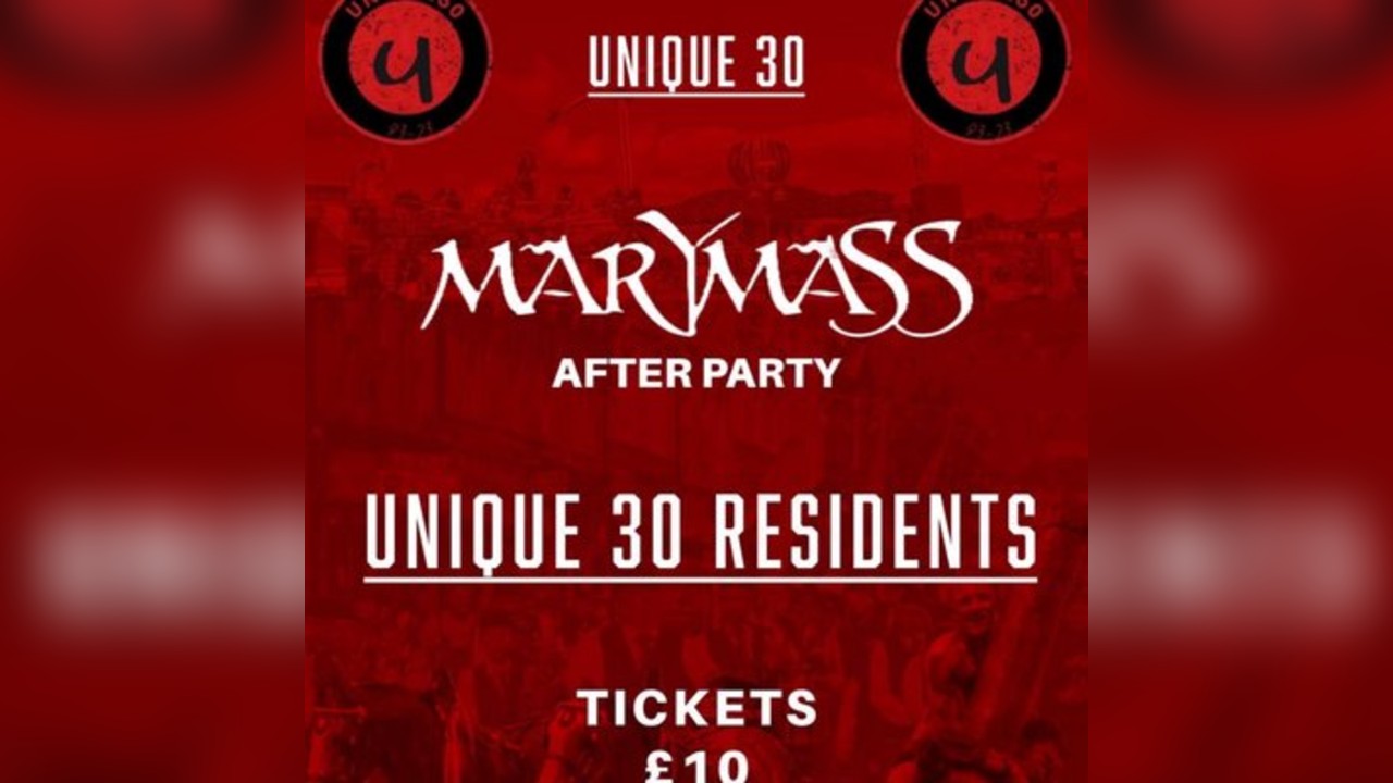 UNIQUE_30 Marymass Afterparty