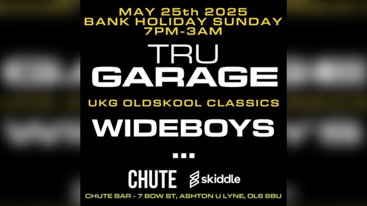 TruGarage presents Wideboys