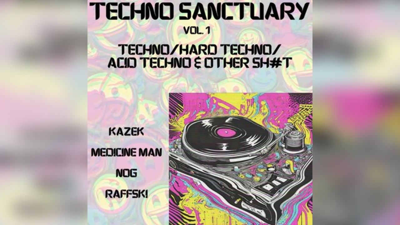 Techno Sanctuary vol.1