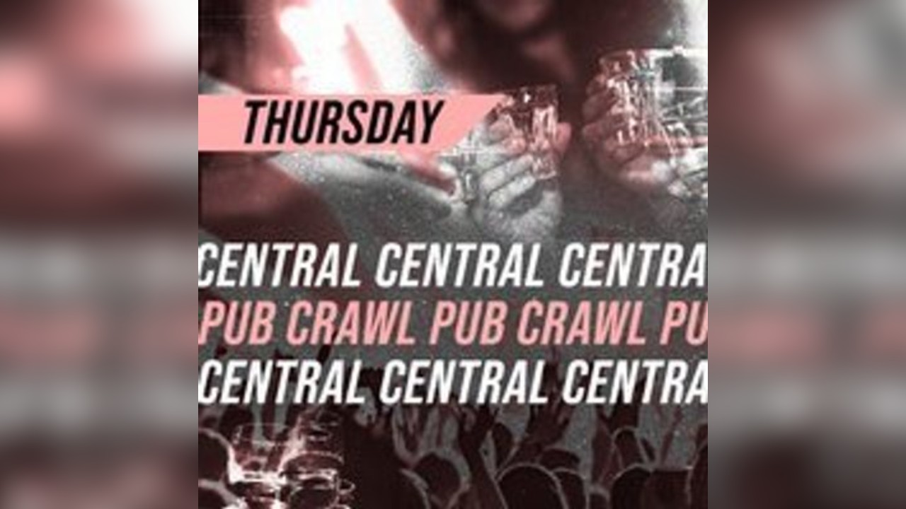 Central London Pub Crawl - Thursday 17th July