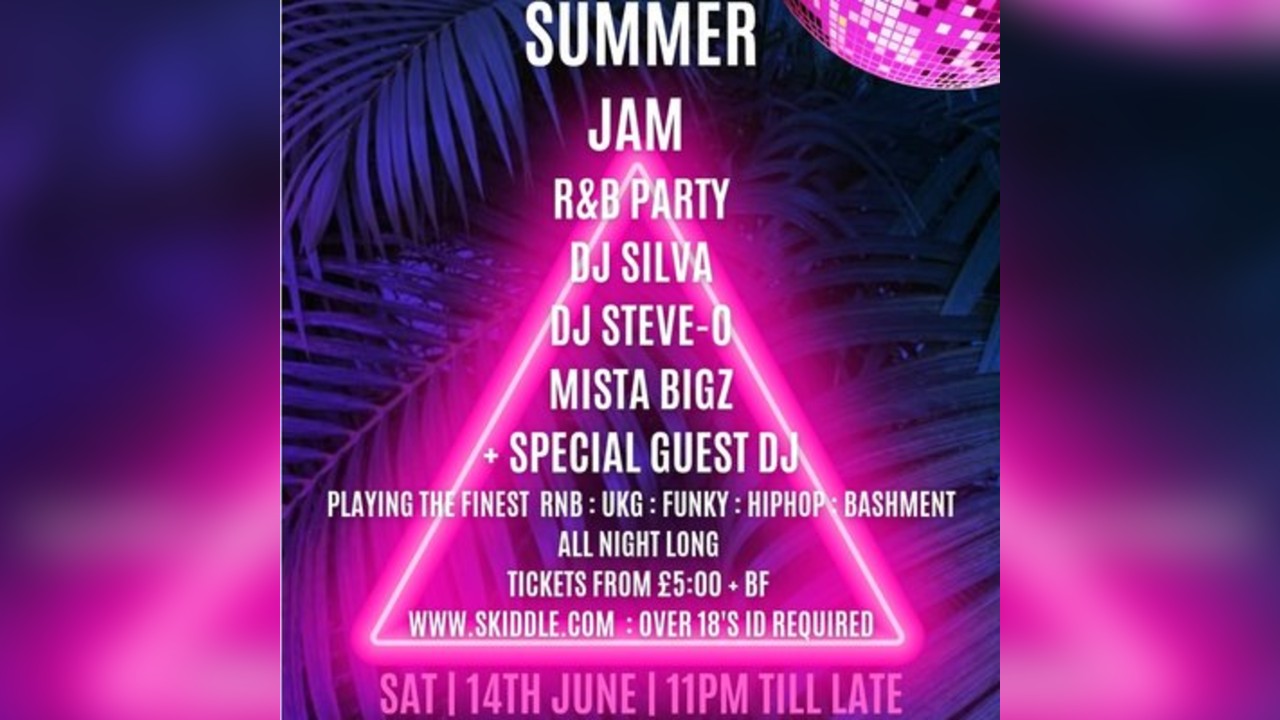Old Skool Party Summer JAM