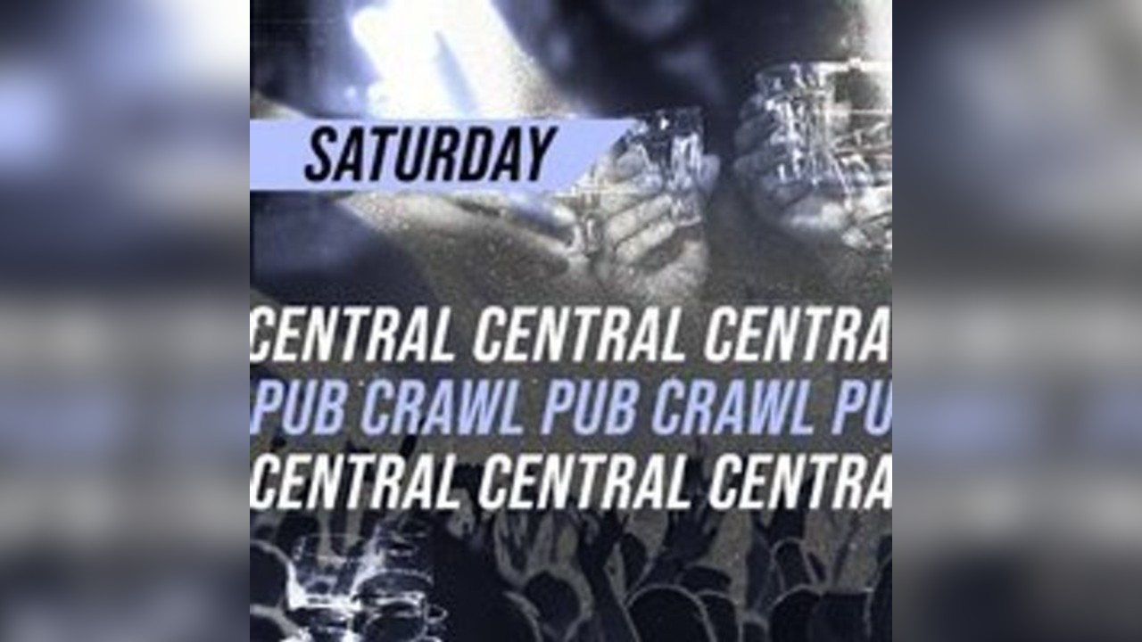 CENTRAL LONDON PUB CRAWL - Saturday 12th July