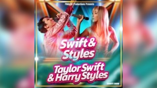 Swift & Styles (Taylor Swift & Harry Styles Tribute Show)