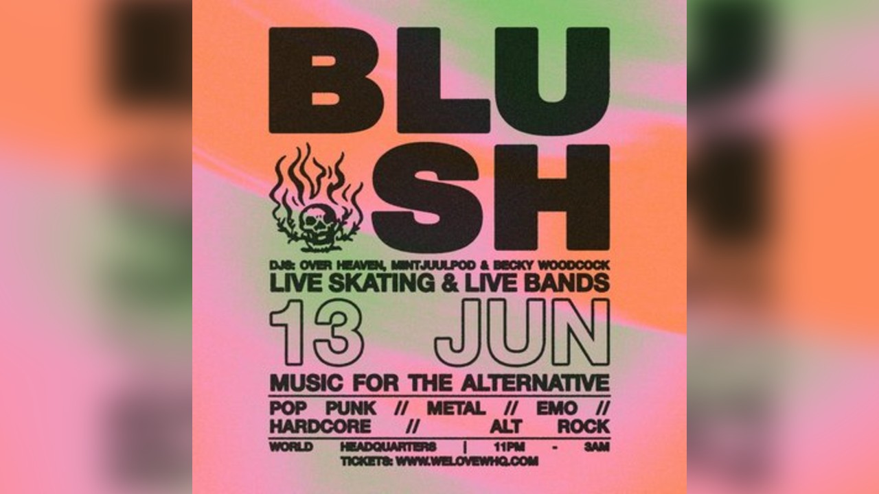 Blush - Music For The Alternative - June 13th
