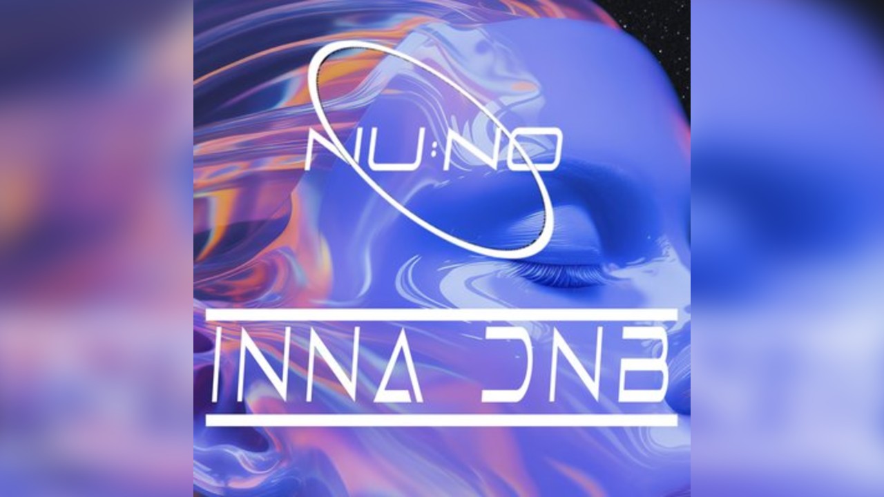 NU:NOSTALGIA Presents INNA DNB