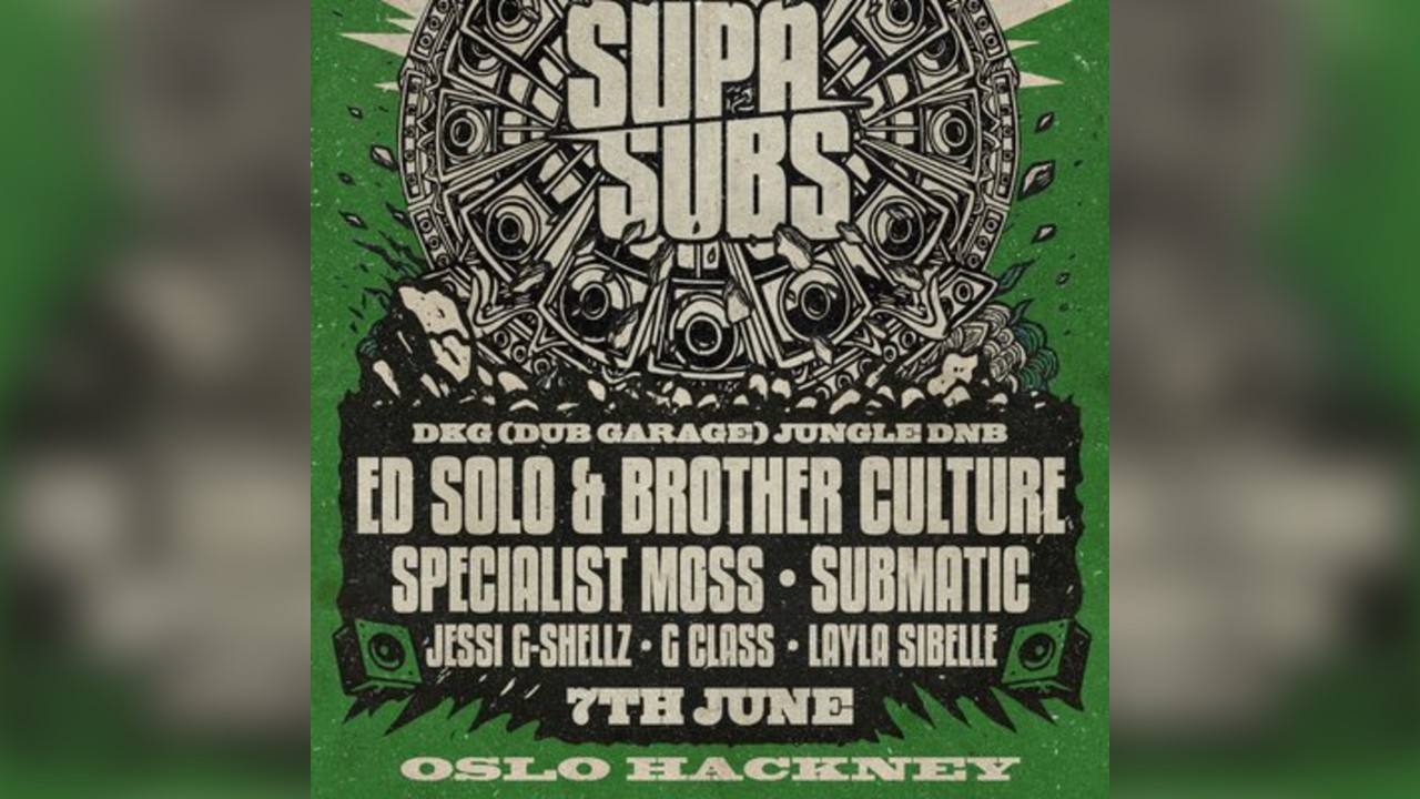 Ed Solo presents SUPA SUBS