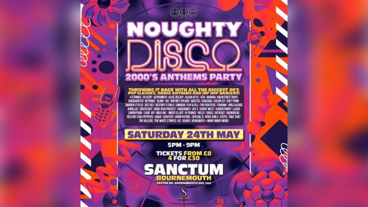 Noughty Disco Presents: 2000's Anthems Party