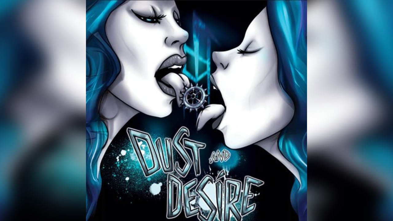 Dust and Desire