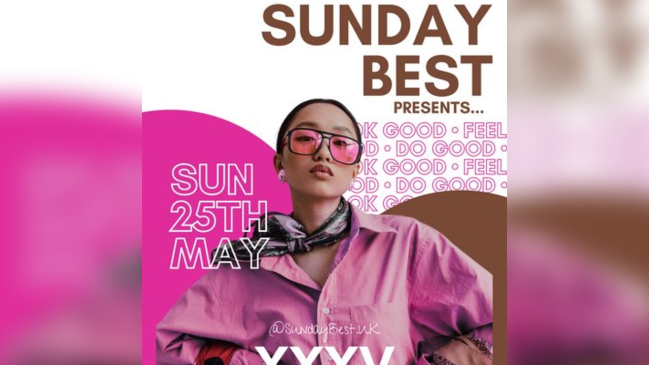 SUNDAY BEST Presents... XXXV