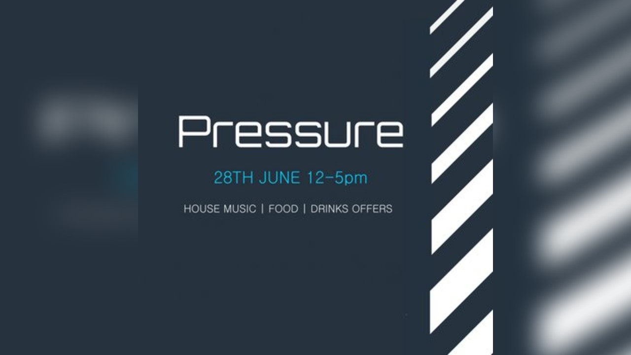 Pressure @ Stourbridge Social