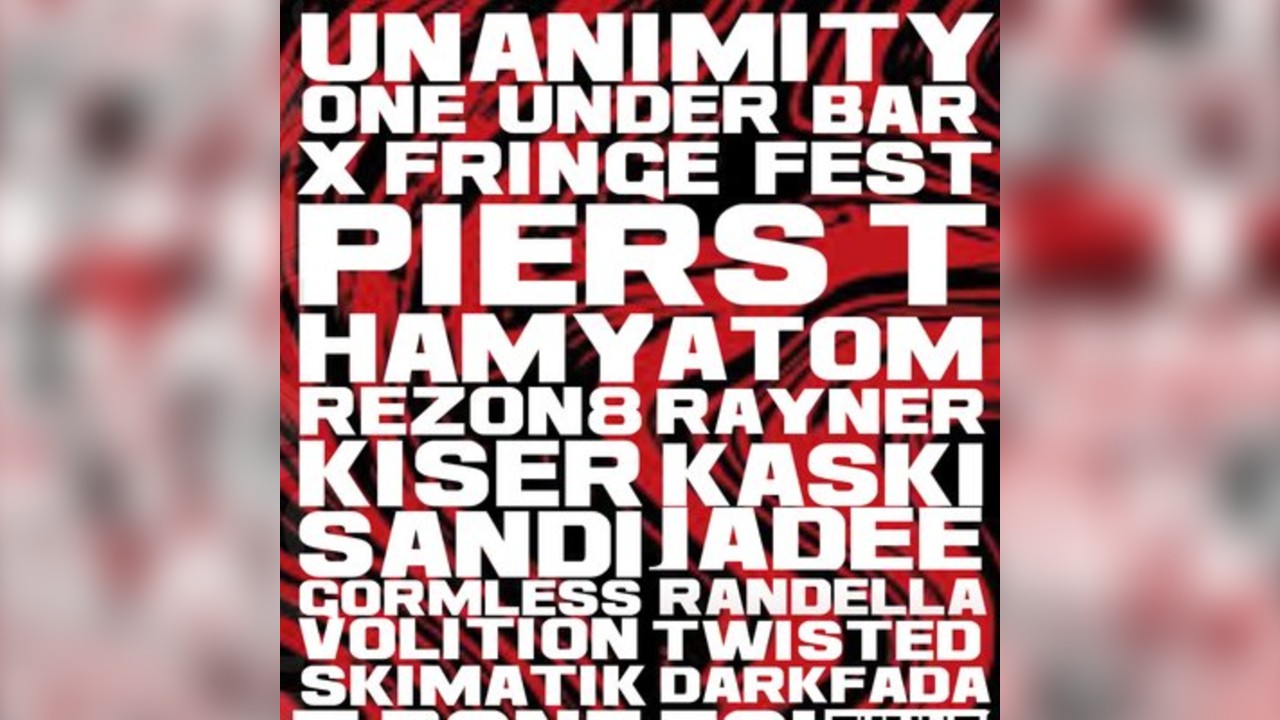 Unanimity X Fringe @ One Under 30.05.25