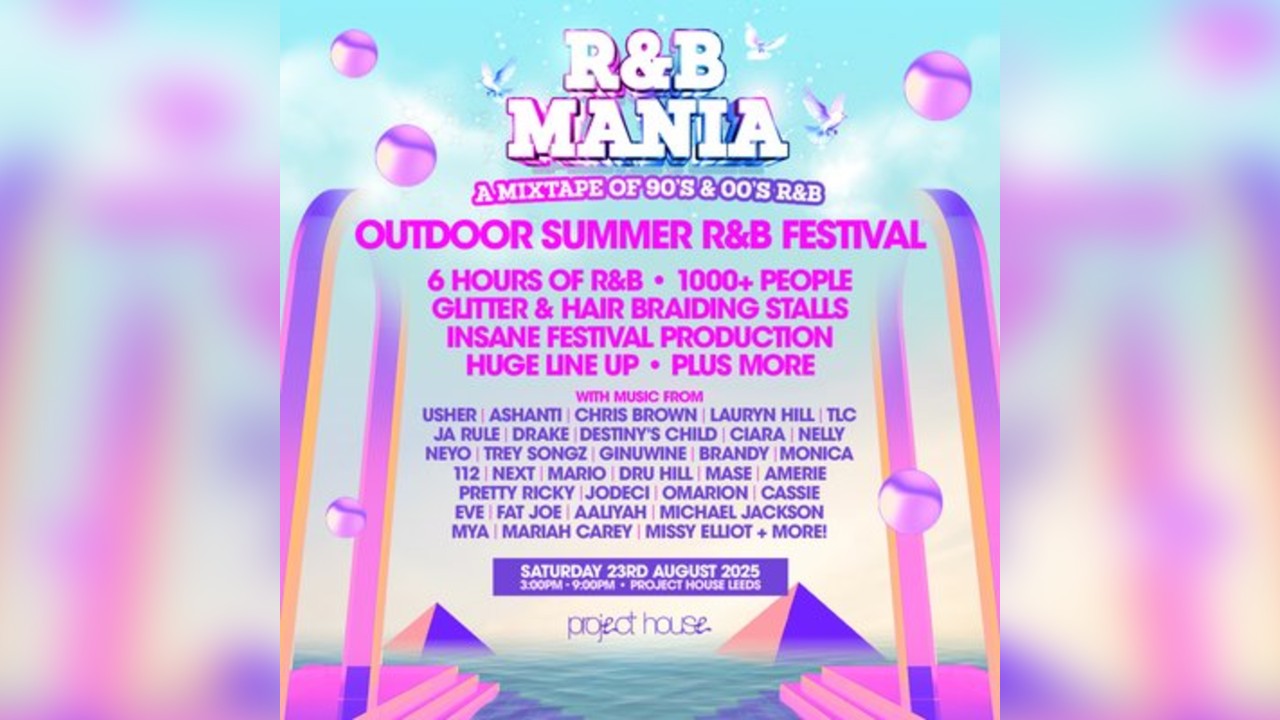 RNB MANIA | Leeds Outdoor Summer Festival