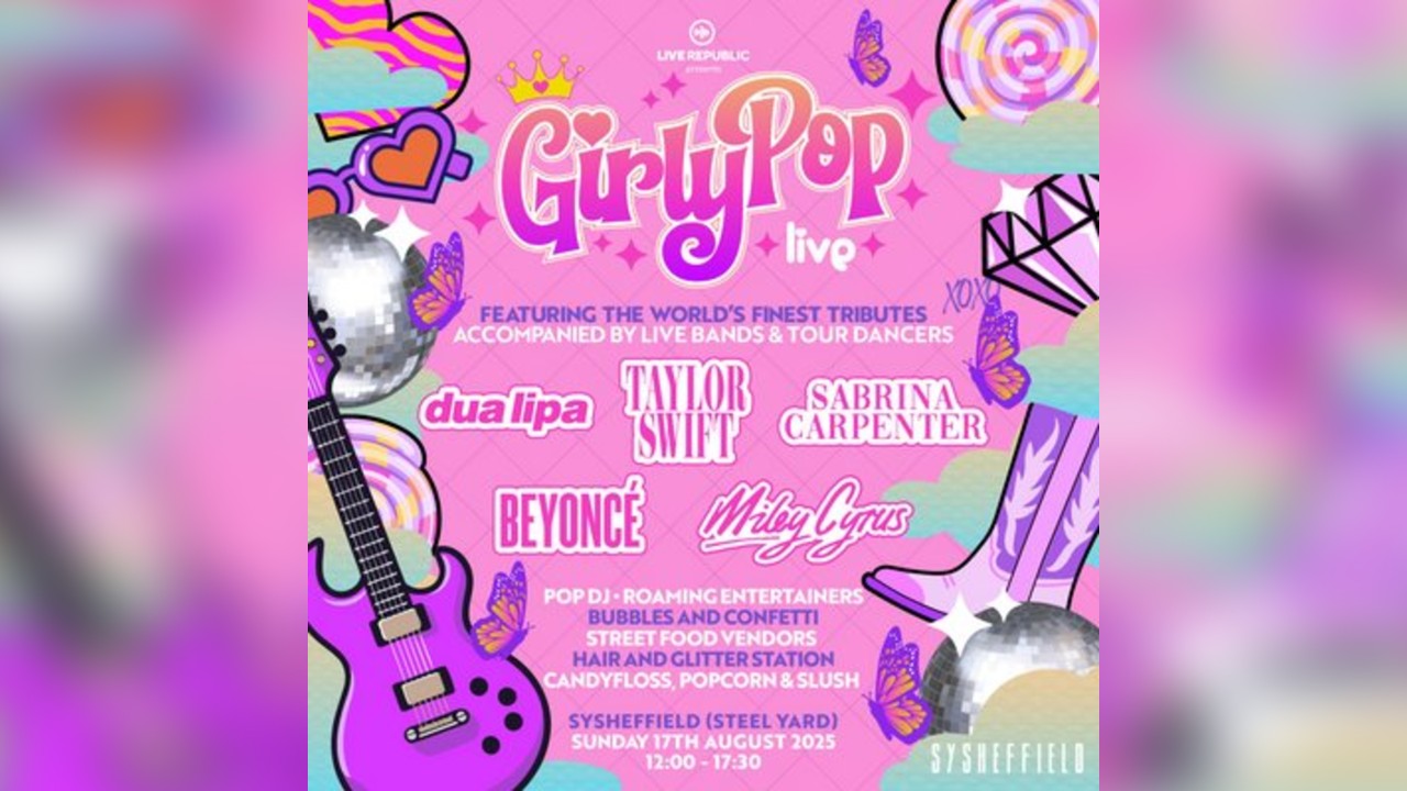 GirlyPop Live 2 | SteelYard, Sheffield
