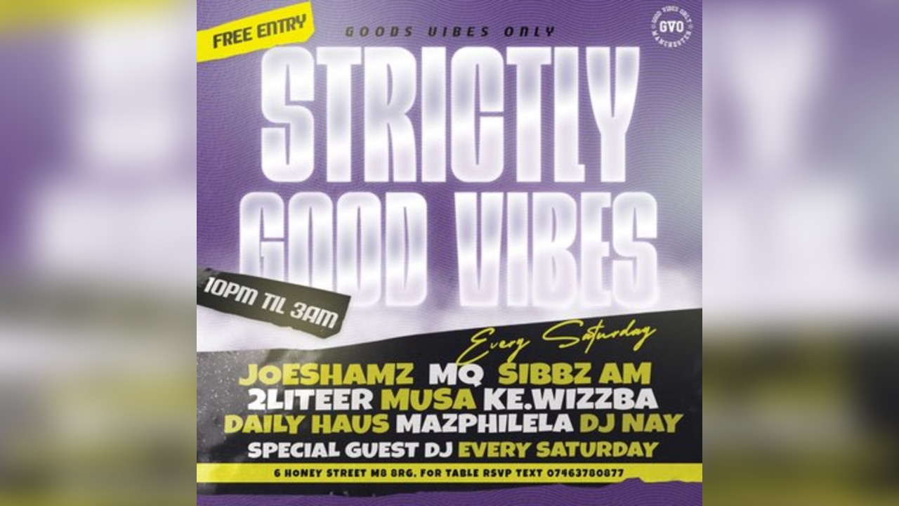 Strictly Good Vibes - Saturdays