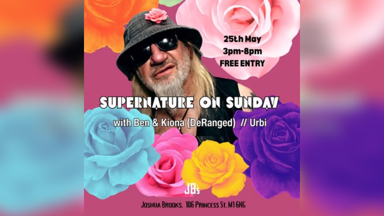 Supernature on Sunday with Ben + Kiona (DeRanged) // Urbi