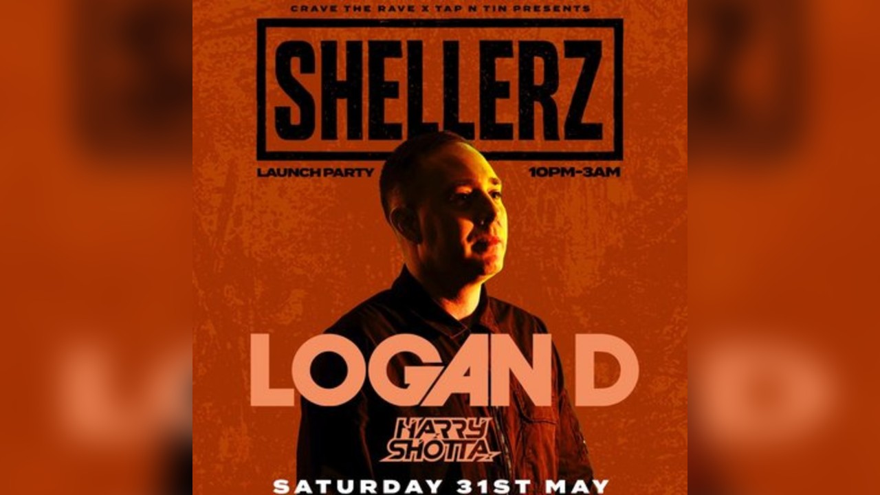 SHELLERZ presents: Logan D & Harry Shotta @ Tap N Tin
