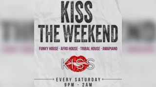 Kiss The Weekend @ Kiss Camden - Saturday 12th July