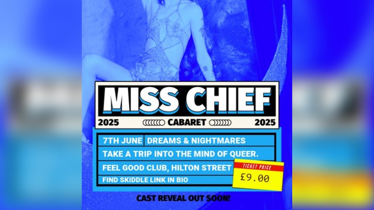 Miss Chief Cabaret: Dreams & Nightmares