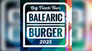 Balearic Burger All Dayer