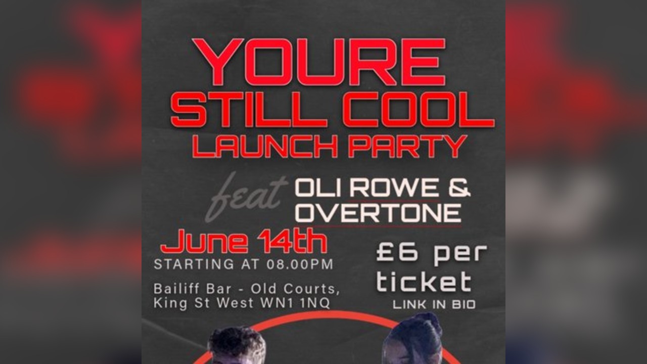 Youre Still Cool Launch Party