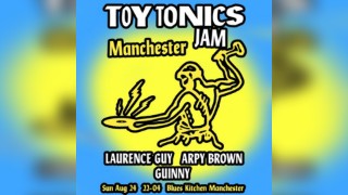 Toy Tonics Jam ft. Laurence Guy