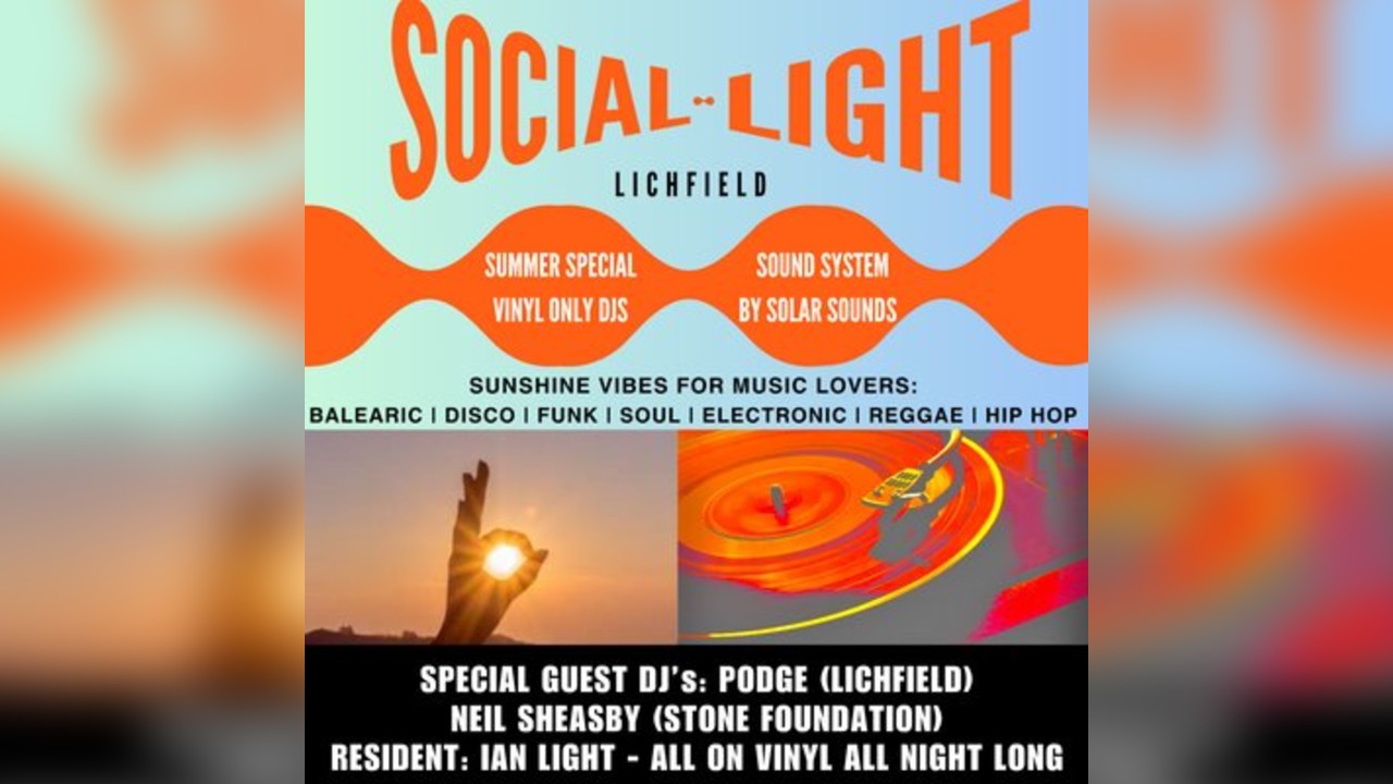 Social Light - Summer Special, Lichfield