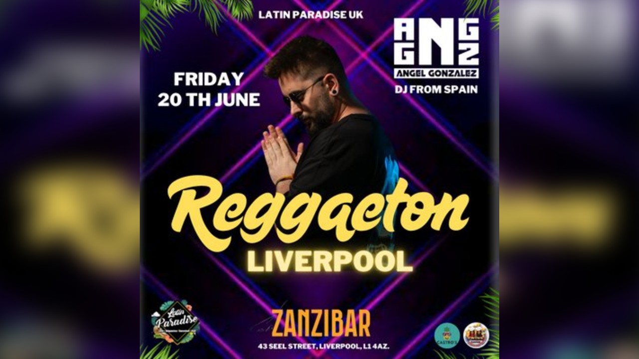 Reggaeton Liverpool Dj Angel Gonzalez