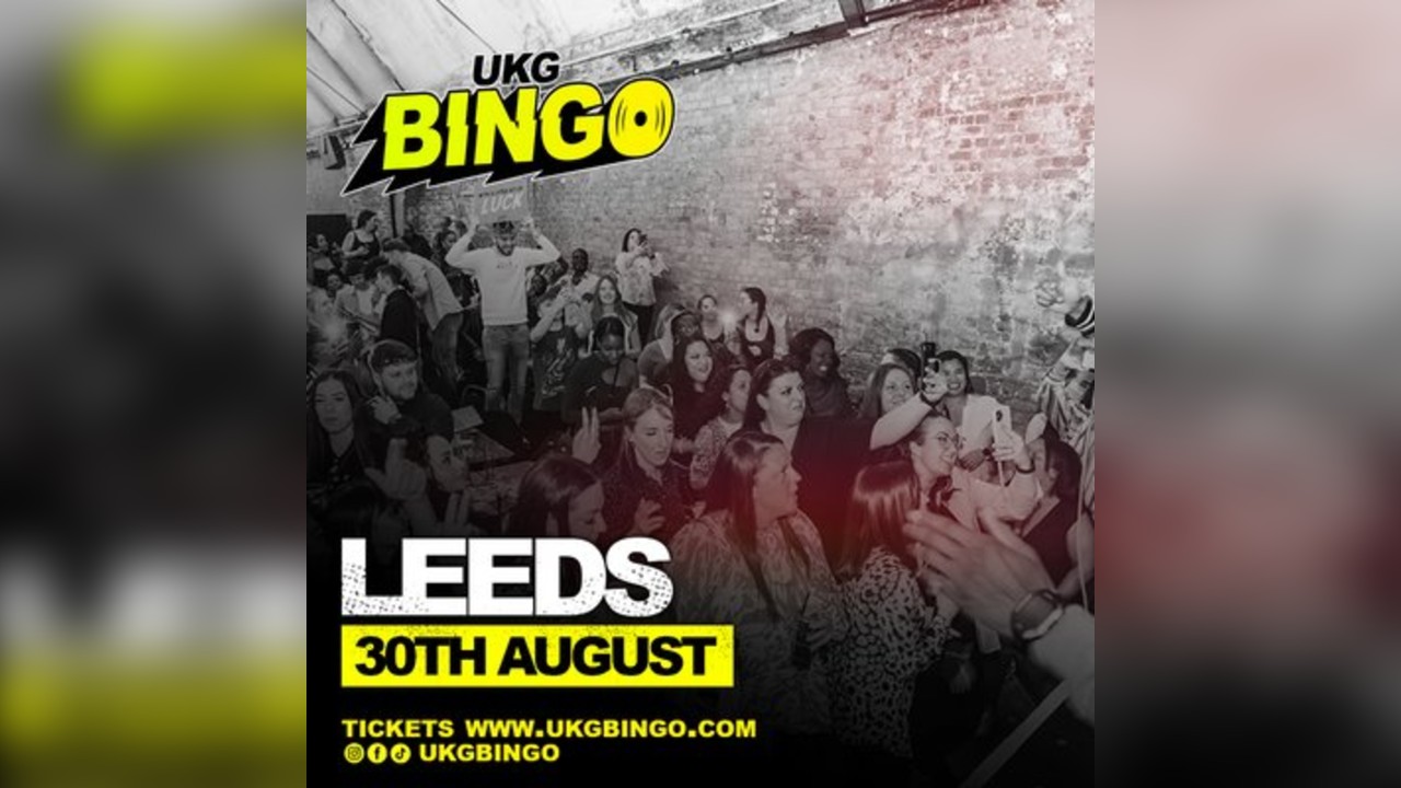 UKG BINGO Leeds