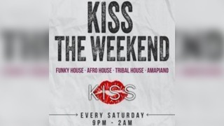 Kiss The Weekend @ Kiss Camden - Saturday 21st June