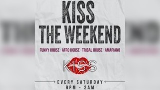 Kiss The Weekend @ Kiss Camden - Saturday 28th June