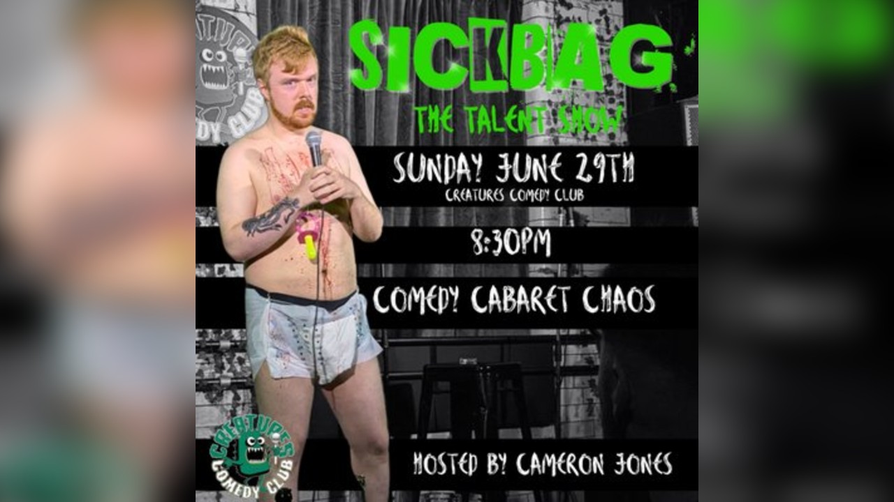 Sickbag // The Comedy Variety Show