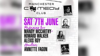Manchester Comedy Club Presents ANNETTE FAGON & friends