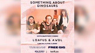 No Poetry Presents Something About Dinosaurs, Loafus & AWDL
