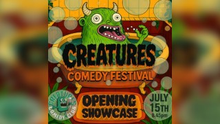 Opening Showcase || Creatures Comedy Festival