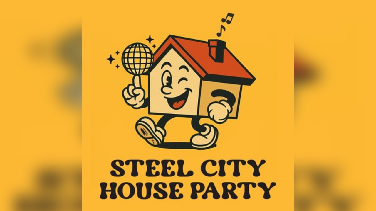 Steel City House Party