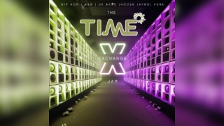 TIME EXCHANGE JAM - The Cookout
