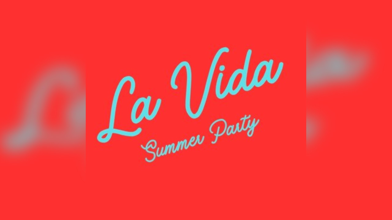 La Vida Summer Party