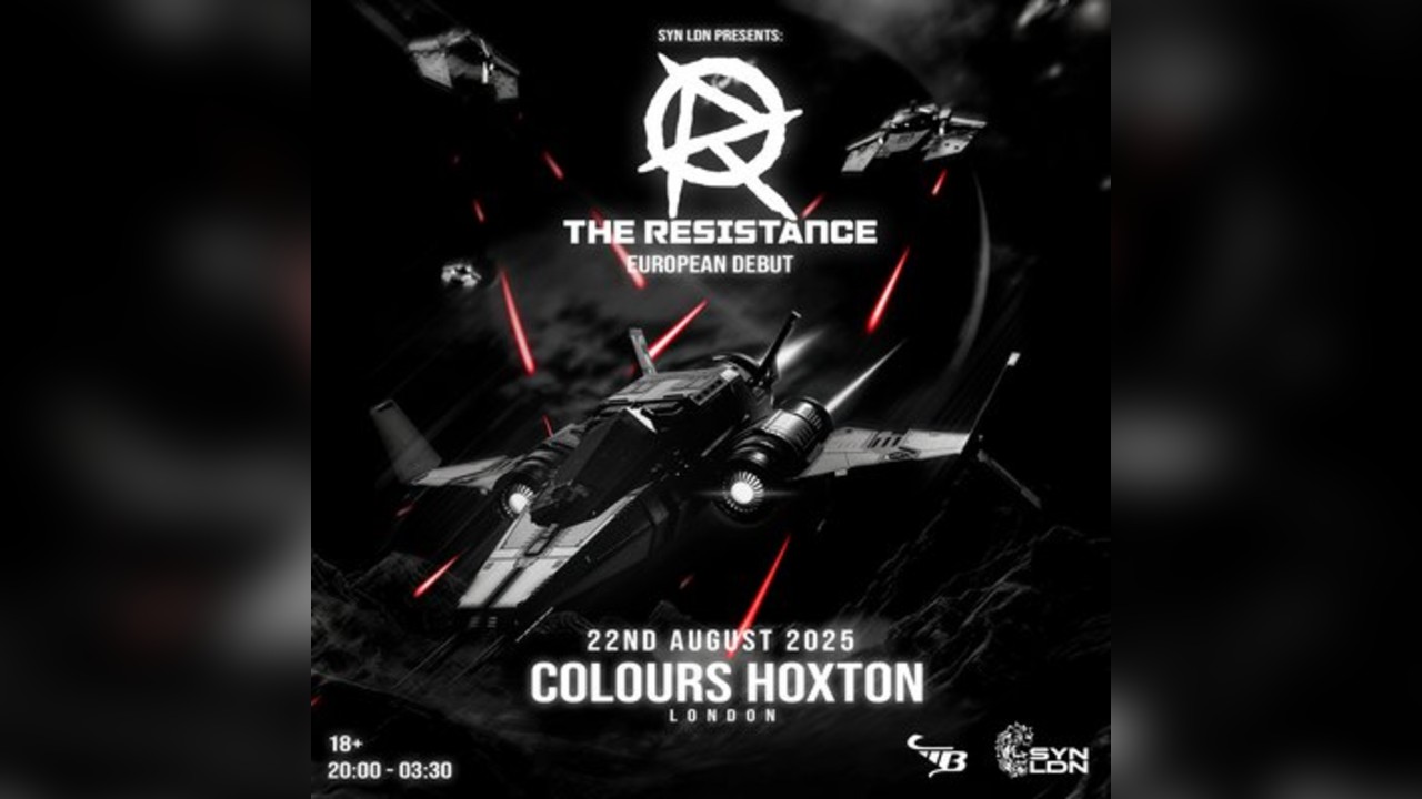 SYN LDN: The Resistance - European Debut